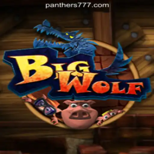 Exploring BigWolf: The Thrilling World of Panther777 Oficial Slots Brasil #1
