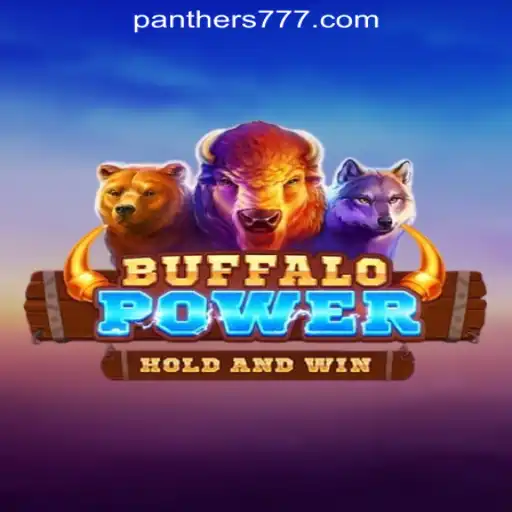 BuffaloPower: A Comprehensive Guide to Panther777 Oficial Slots Brasil's Top Game