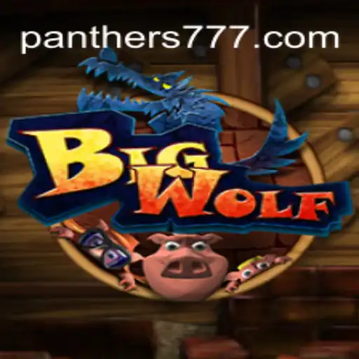 Exploring BigWolf: The Thrilling World of Panther777 Oficial Slots Brasil #1